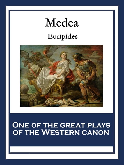 Medea - Euripides