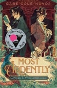 Cover-Bild zum Titel 'Most Ardently: A Pride & Prejudice Remix' von 'Gabe Cole Novoa'