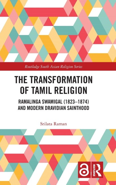 The Transformation of Tamil Religion - Srilata Raman