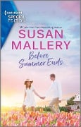 Cover-Bild zum Titel 'Before Summer Ends' von 'Susan Mallery'