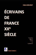Cover-Bild zum Titel 'Écrivains de France XXe siècle: Troisième édition augmentée' von 'Michel Mourlet'