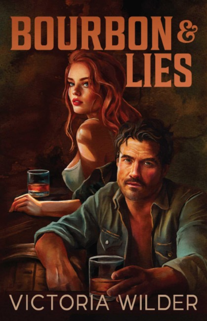 Bourbon and Lies - Victoria Wilder