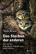 Das Sterben der anderen - Tanja Busse