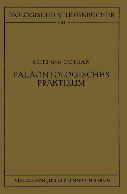 Paläontologisches Praktikum - O. Seitz, G. Gothan