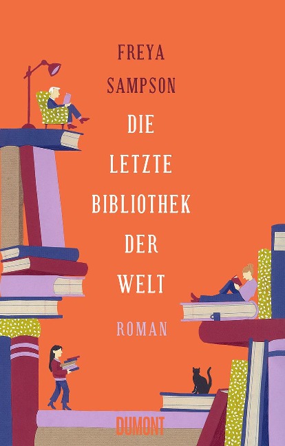 Die letzte Bibliothek der Welt - Freya Sampson