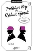 Cover-Bild zum Titel 'Felatun Bey ile Rakim Efendi' von 'Ahmet Mithat Efendi'