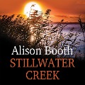 Cover-Bild zum Titel 'Stillwater Creek' von 'Alison Booth'