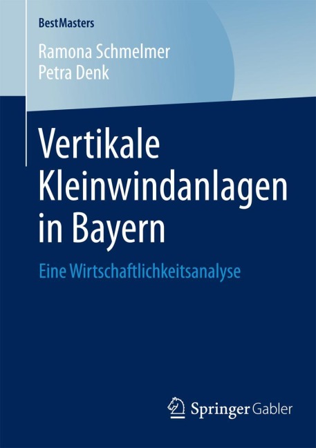 Vertikale Kleinwindanlagen in Bayern - Petra Denk, Ramona Schmelmer