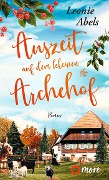 Cover-Bild zum Titel 'Auszeit auf dem kleinen Archehof' von 'Leonie Abels'