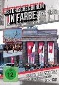 Historisches Berlin in Farbe 1933-1945 - 