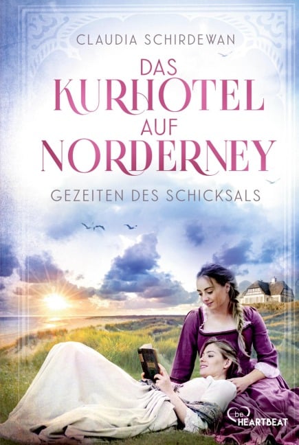 Das Kurhotel auf Norderney - Gezeiten des Schicksals - Claudia Schirdewan