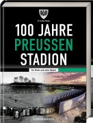 Cover-Bild zum Titel '100 Jahre Preußen-Stadion' von ''