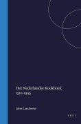 Cover-Bild zum Titel 'Het Nederlandse Kookboek 1510-1945' von 'John Landwehr'