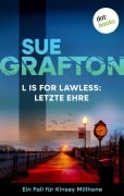Cover-Bild zum Titel 'L is for Lawless: Letzte Ehre' von 'Sue Grafton'