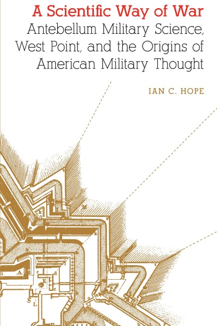 Scientific Way of War - Ian C. Hope