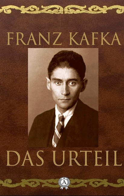 Das Urteil - Franz Kafka