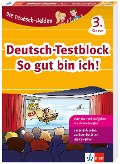 Cover-Bild zum Titel 'Die Deutsch-Helden: Deutsch-Testblock So gut bin ich! 3. Klasse' von ''