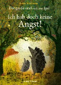 Cover-Bild zum Titel 'Der große und der kleine Igel / Ich hab doch keine Angst!' von 'Britta Teckentrup'