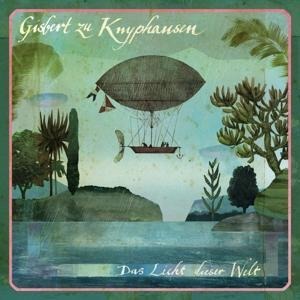 Das Licht Dieser Welt - Gisbert Zu Knyphausen