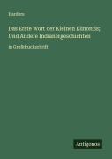Cover-Bild zum Titel 'Das Erste Wort der Kleinen Elinontis; Und Andere Indianergeschichten' von 'Harders'
