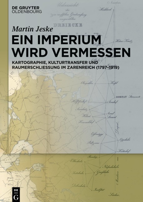 Ein Imperium wird vermessen - Martin Jeske