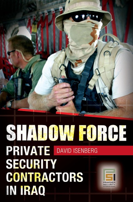 Shadow Force - David Isenberg