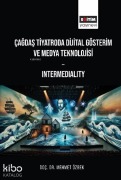 Cover-Bild zum Titel 'Cagdas Tiyatroda Dijital Gösterim ve Medya Teknolojisi - Intermediality' von 'Mehmet Özbek'