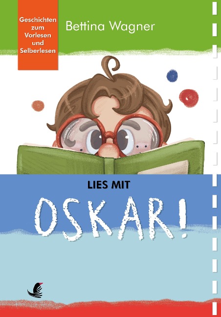 Lies mit Oskar! - Bettina Wagner