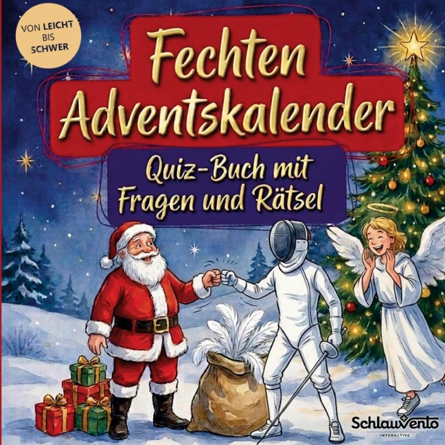 Fechten-Adventskalender: Quiz-Buch mit Fragen und Rätsel - Schlauvento Interactive