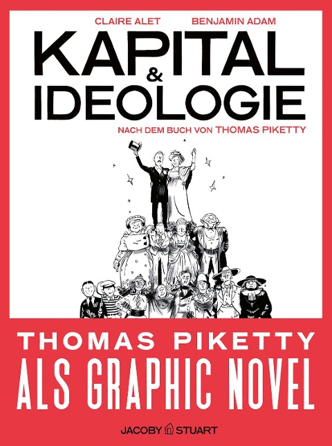 Kapital und Ideologie - Claire Alet, Benjamin Adam