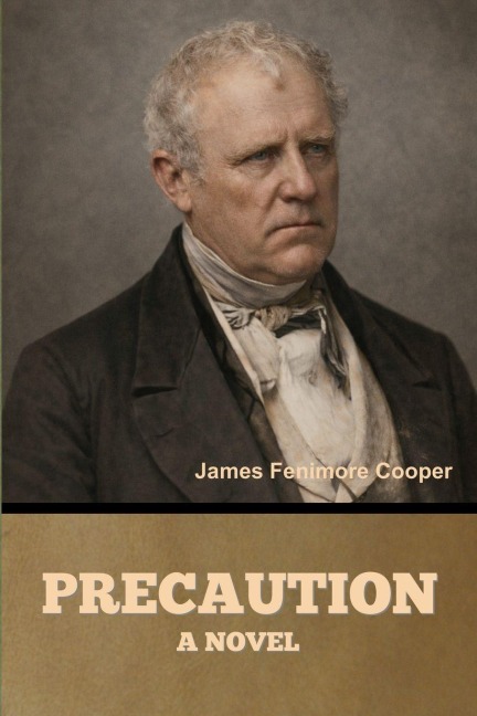 Precaution - James Fenimore Cooper