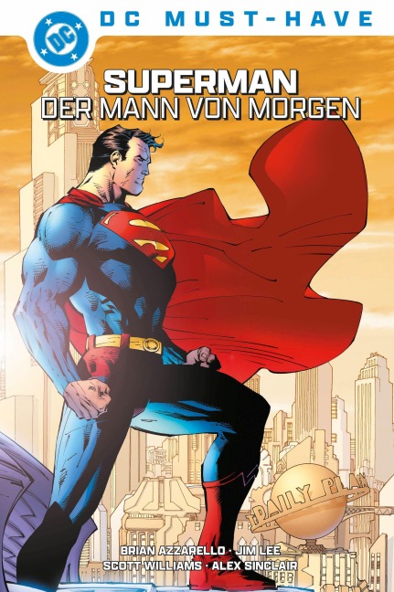 DC Must-Have: Superman: Der Mann von Morgen - Jim Lee, Brian Azzarello