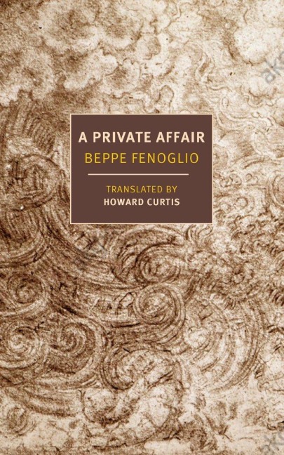 A Private Affair - Beppe Fenoglio