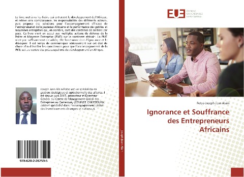 Ignorance et Souffrance des Entrepreneurs Africains - Fotso Joseph Jean Alain