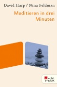 Cover-Bild zum Titel 'Meditieren in drei Minuten' von 'David Harp, Nina Feldman'