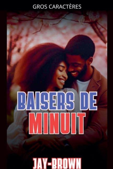 Baisers de minuit - Jaybrown