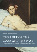 Cover-Bild zum Titel 'The Lure of the Gaze and the Past' von 'Jeanne Wolff Bernstein'