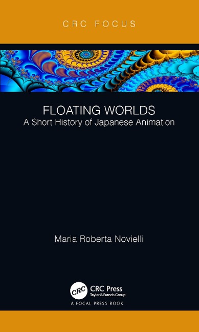 Floating Worlds - Maria Roberta Novielli
