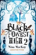 Cover-Bild zum Titel 'Black Forest High 2' von 'Nina Mackay'