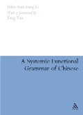 A Systemic Functional Grammar of Chinese - Eden Sum-Hung Li