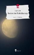Seelen im Kaleidoskop. Life is a Story - story.one - Ziggy Wolff