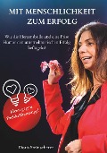 Cover-Bild zum Titel 'MIT MENSCHLICHKEIT ZUM ERFOLG' von 'Doris Steinscherer'