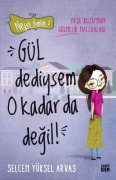 Cover-Bild zum Titel 'Gül Dediysem O Kadar da Degil' von 'Selcen Yüksel Arvas'