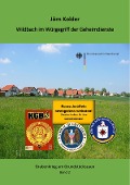 Cover-Bild zum Titel 'Wildbach im Würgegriff der Geheimdienste' von 'Jörn Kolder'