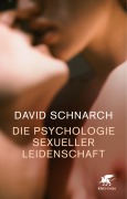 Cover-Bild zum Titel 'Die Psychologie sexueller Leidenschaft' von 'David Schnarch'