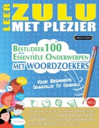 Cover-Bild zum Titel 'LEER ZULU MET PLEZIER - VOOR BEGINNERS' von 'Linguas Classics'