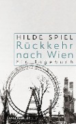 Rückkehr nach Wien - Hilde Spiel