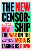 Cover-Bild zum Titel 'The New Censorship' von 'Ayala Panievsky'
