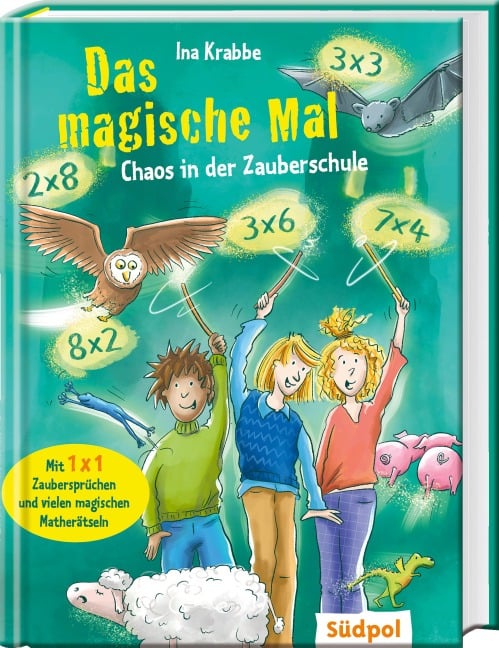 Das magische Mal - Chaos in der Zauberschule - Ina Krabbe
