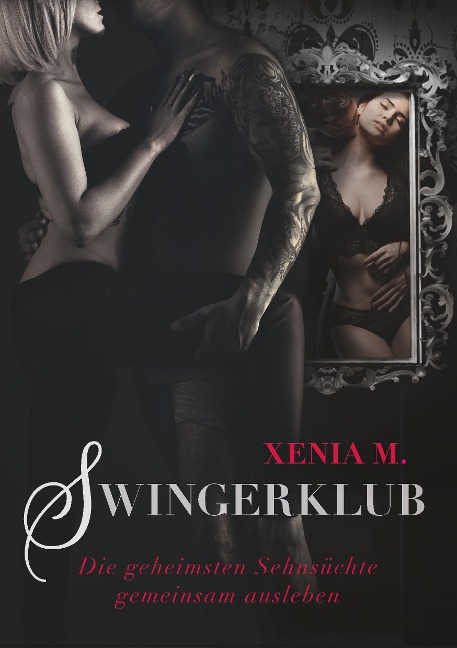 Swingerklub - Xenia M.